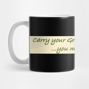 Carry your Green Book Mug